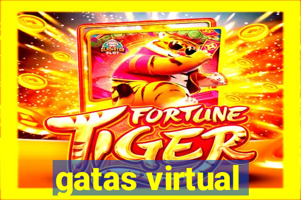 gatas virtual